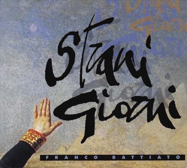 Album cover art for "Strani giorni" by Franco Battiato