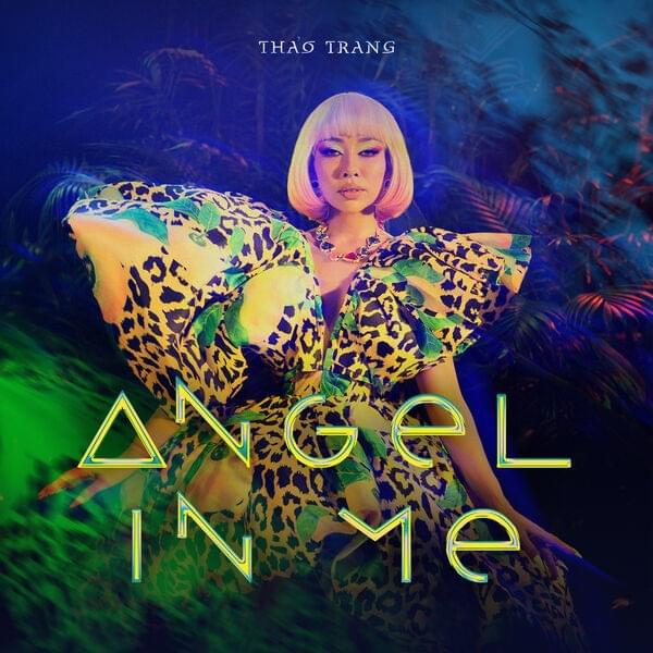 Angel In Me (New Version) by Thảo Trang