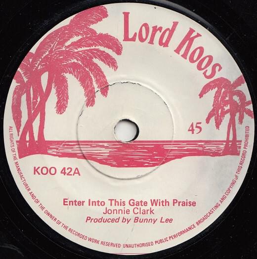 Album cover art for "Enter Into His Gates With Praise" by Johnny Clarke