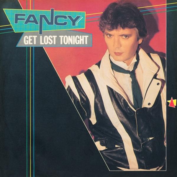 Album cover art for "Get Lost Tonight" by Fancy (DEU)