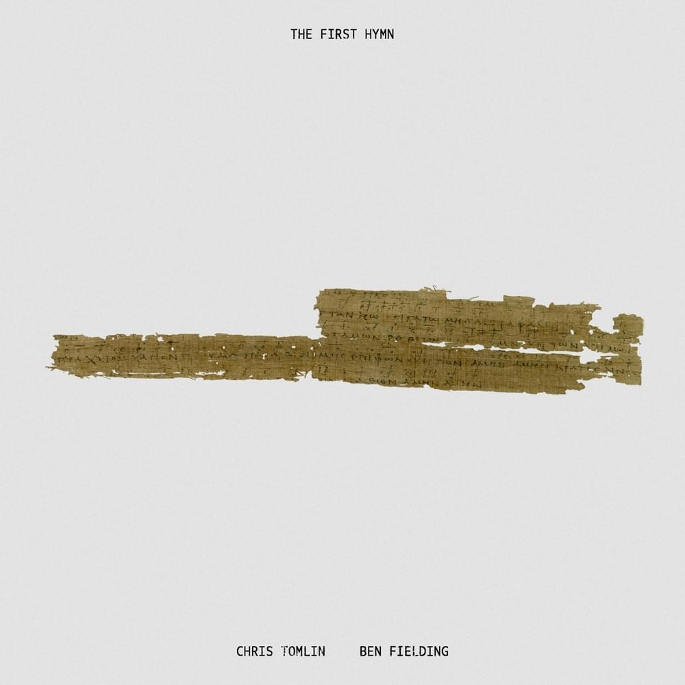 Album cover art for "The First Hymn" by Chris Tomlin