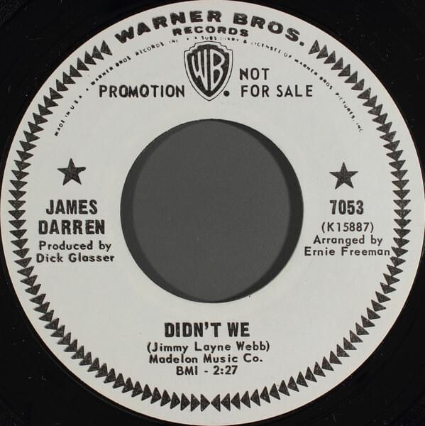 Didn’t We by James Darren
