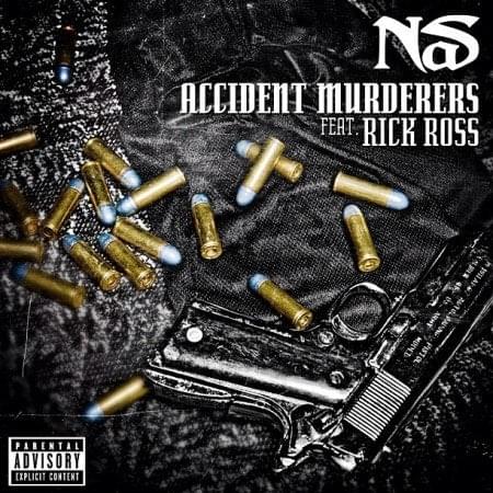 Album cover art for "Accident Murderers" by Nas & Rick Ross