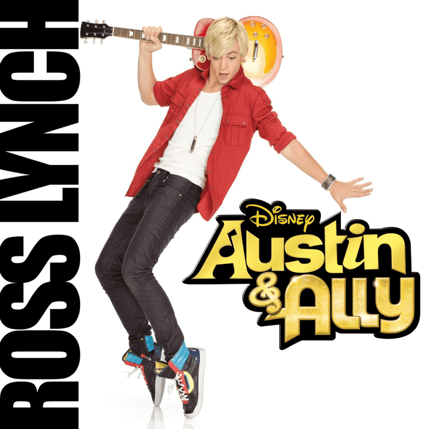 Album cover art for "Can’t Do It Without You (Austin & Ally Main Title)" by Ross Lynch