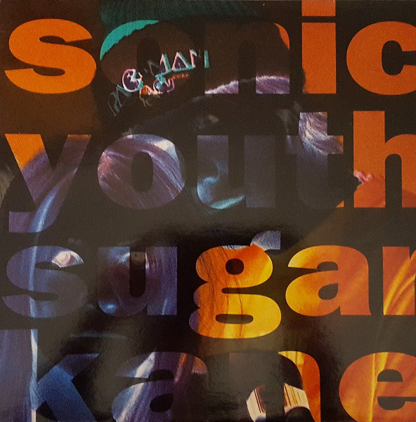 Album cover art for "Sugar Kane" by Sonic Youth