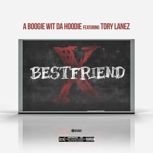 Album cover art for "Best Friend" by A Boogie wit da Hoodie
