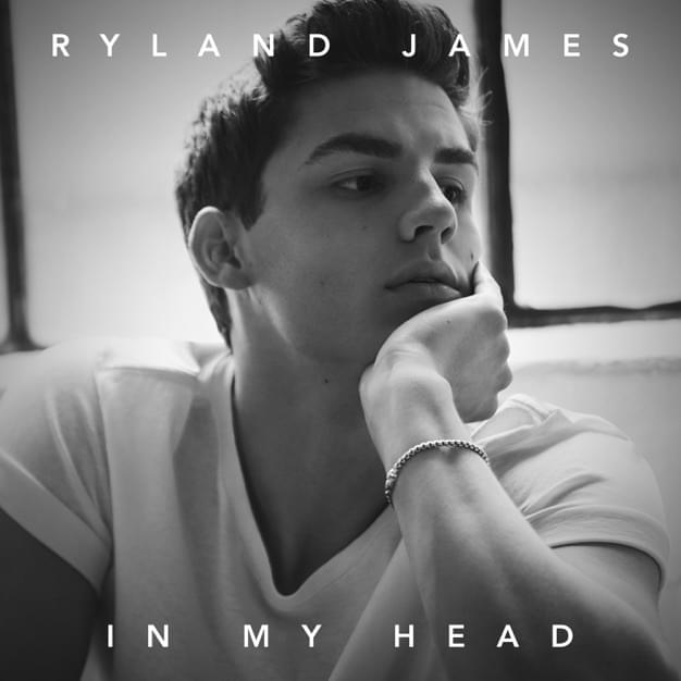 Album cover art for "In My Head" by Ryland James