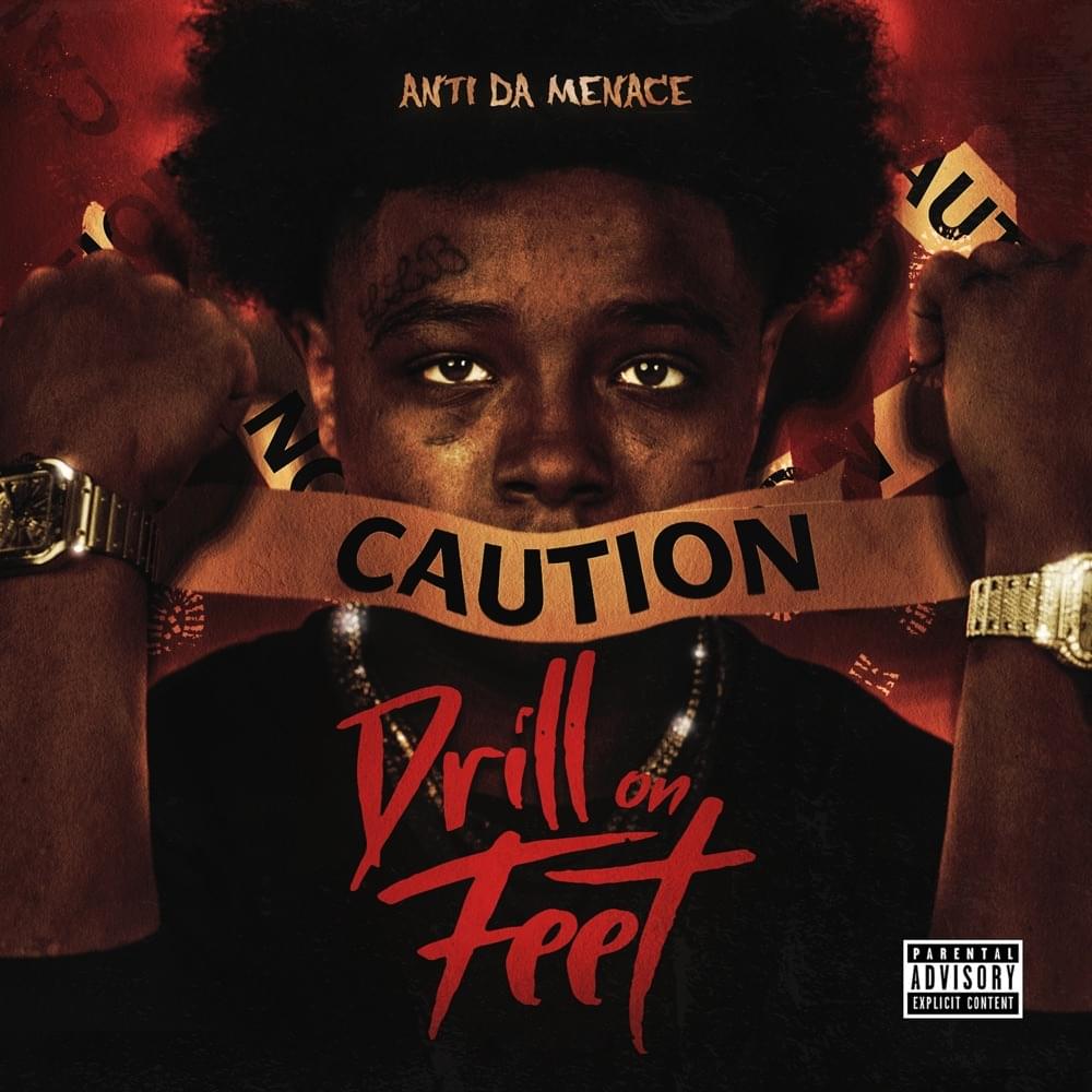 Album cover art for "Drill On Feet" by Anti Da Menace