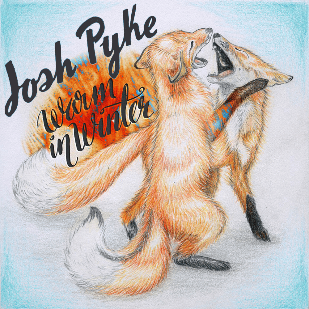 Album cover art for "Warm in Winter" by Josh Pyke