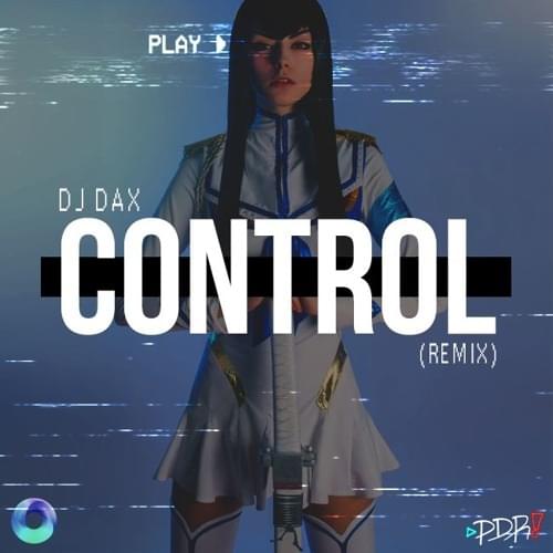Album cover art for "Control (Remix)" by pdr dax