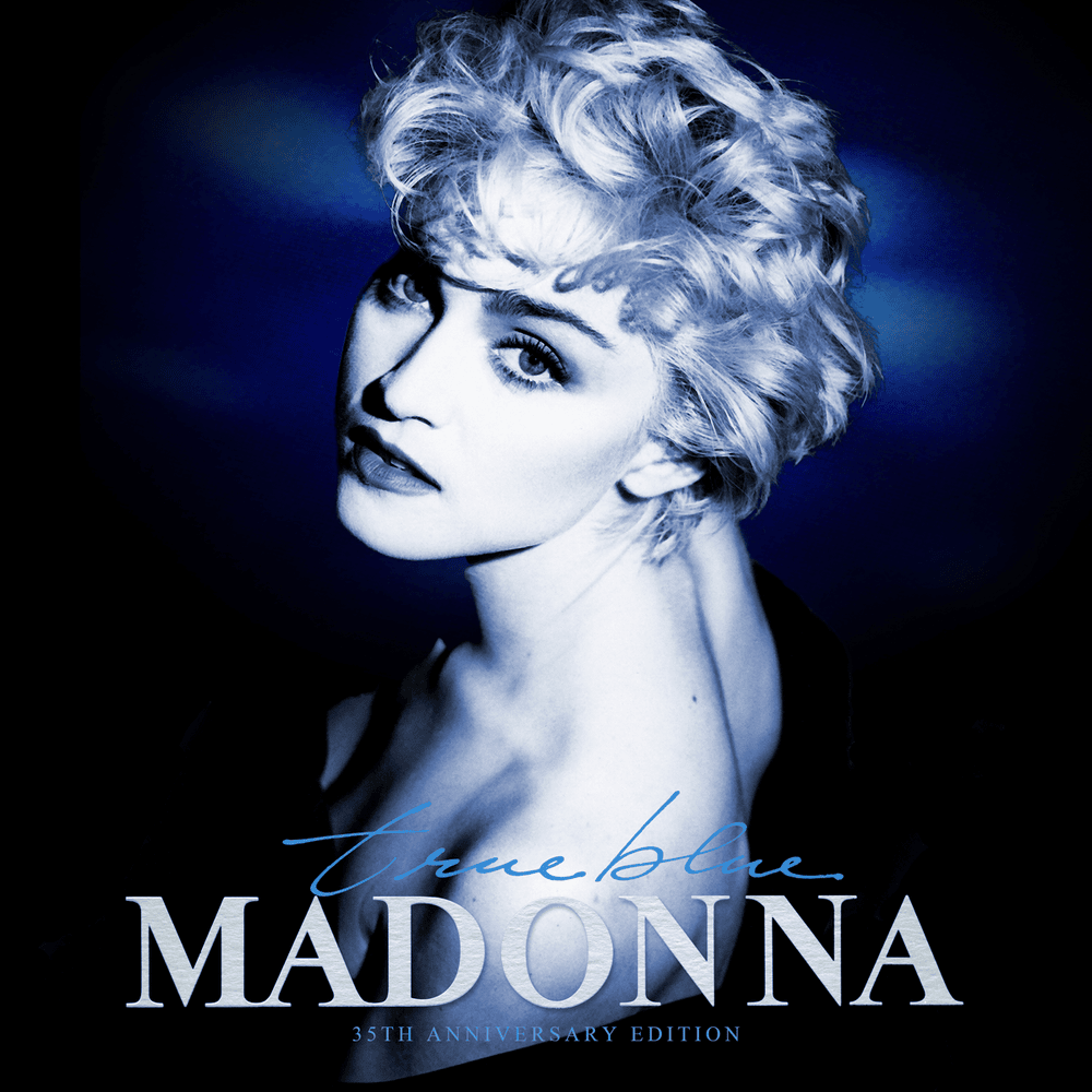 Cover image for True Blue (35th Anniversary Edition)
