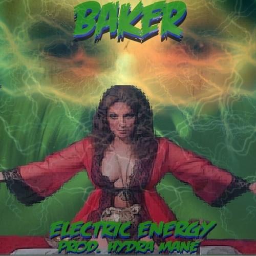 Album cover art for "Electric Energy" by Baker Ya Maker