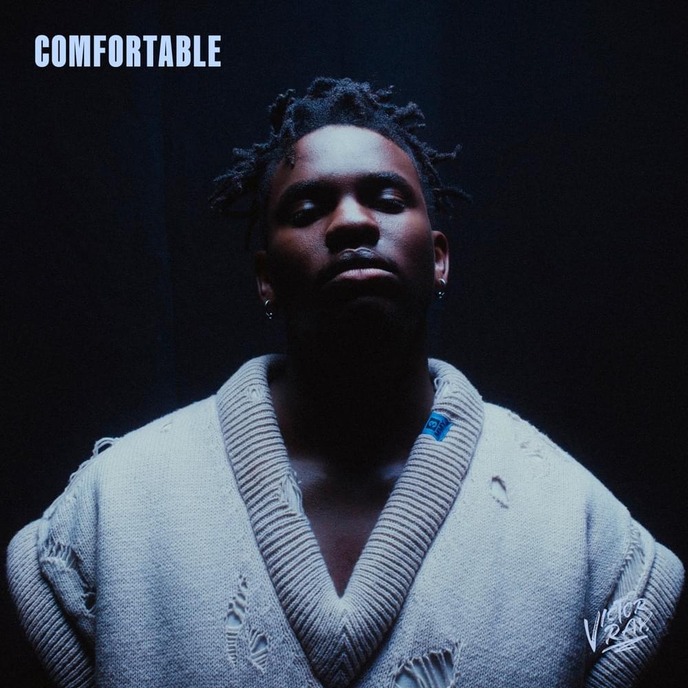 Album cover art for "Comfortable" by Victor Ray