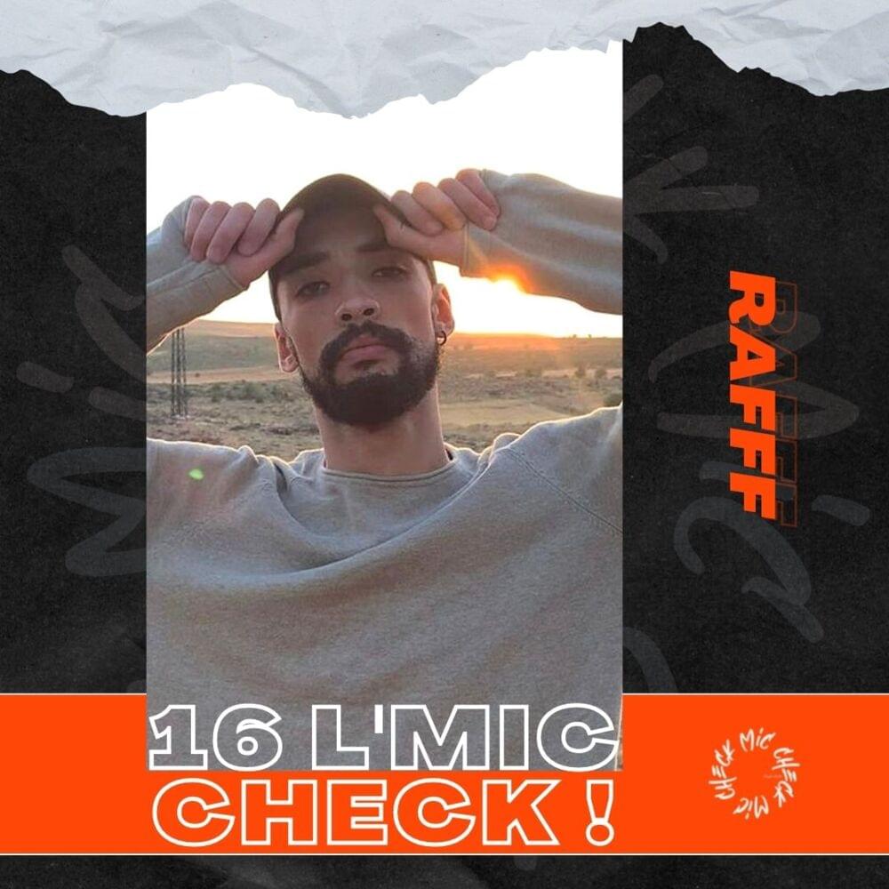 Album cover art for "RAFFF - 16 L’Mic Check" by RAFFF