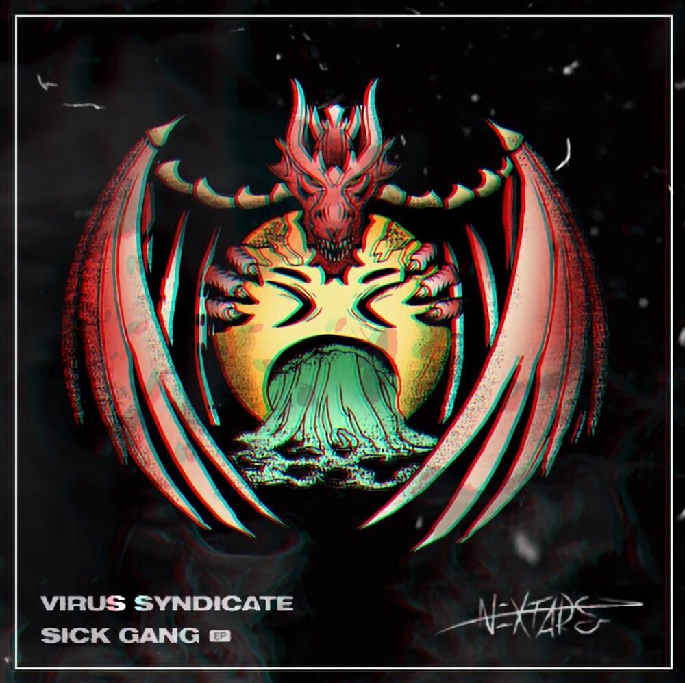 Gang Shit (Nextars Remix) by Virus Syndicate