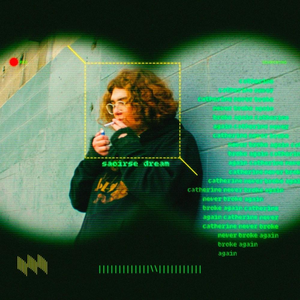 Album cover art for "catherine never broke again" by saoirse dream