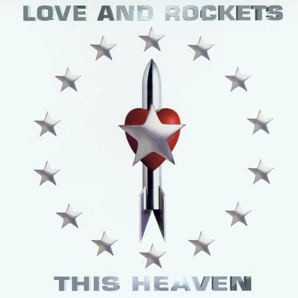Album cover art for "This Heaven" by Love and Rockets
