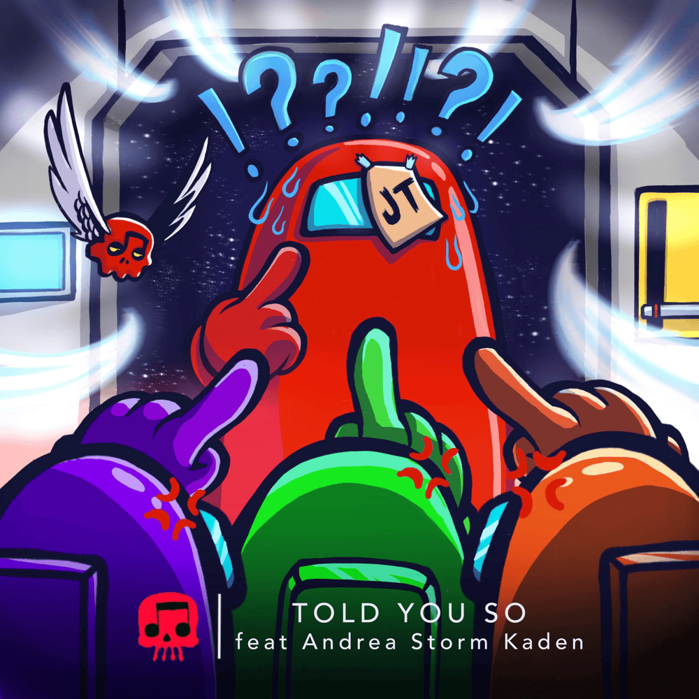 Album cover art for "Told You So" by JT Music & Andrea Storm Kaden