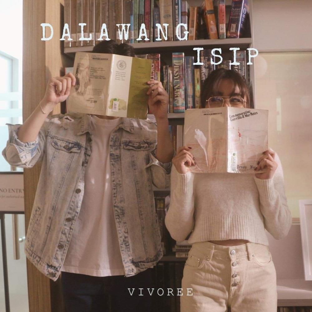 Dalawang Isip by Vivoree