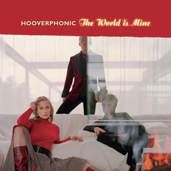 Album cover art for "The World Is Mine" by Hooverphonic