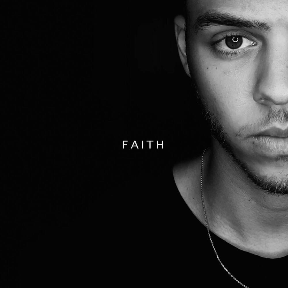 Faith by Malik Harris