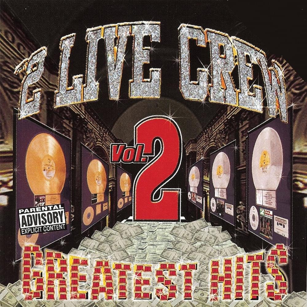 Hoochie Mama by 2 Live Crew