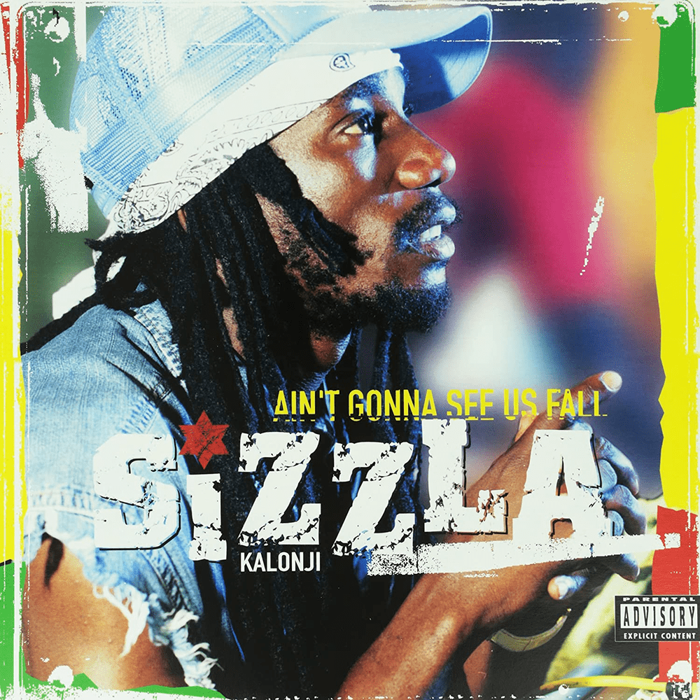 Album cover art for "Ain’t Gonna See Us Fall" by Sizzla