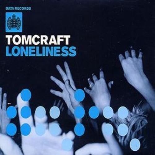 Loneliness by Tomcraft