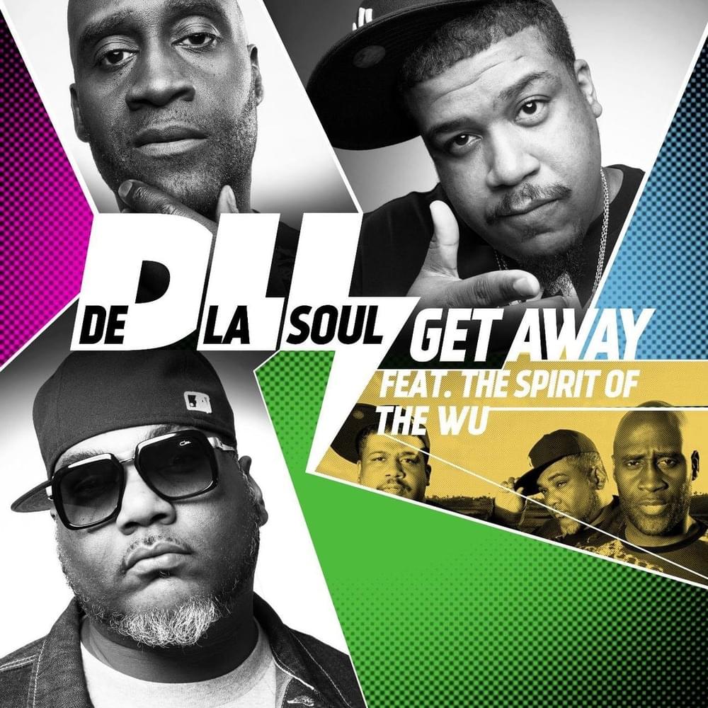 Cover image for Get Away (The Spirit of Wu-Tang)