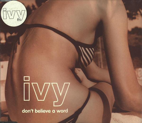 Album cover art for "Don’t Believe a Word" by Ivy