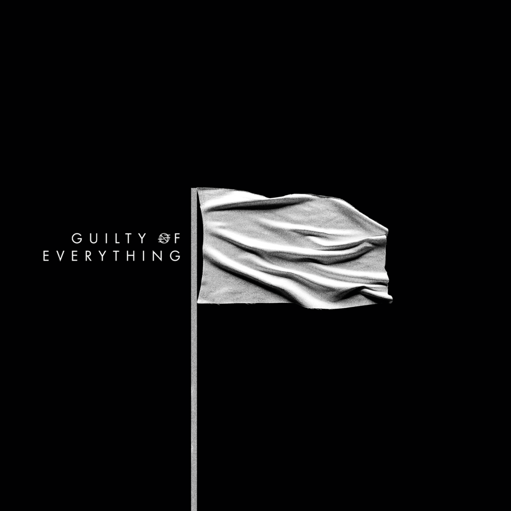 Guilty of Everything by Nothing (Band)