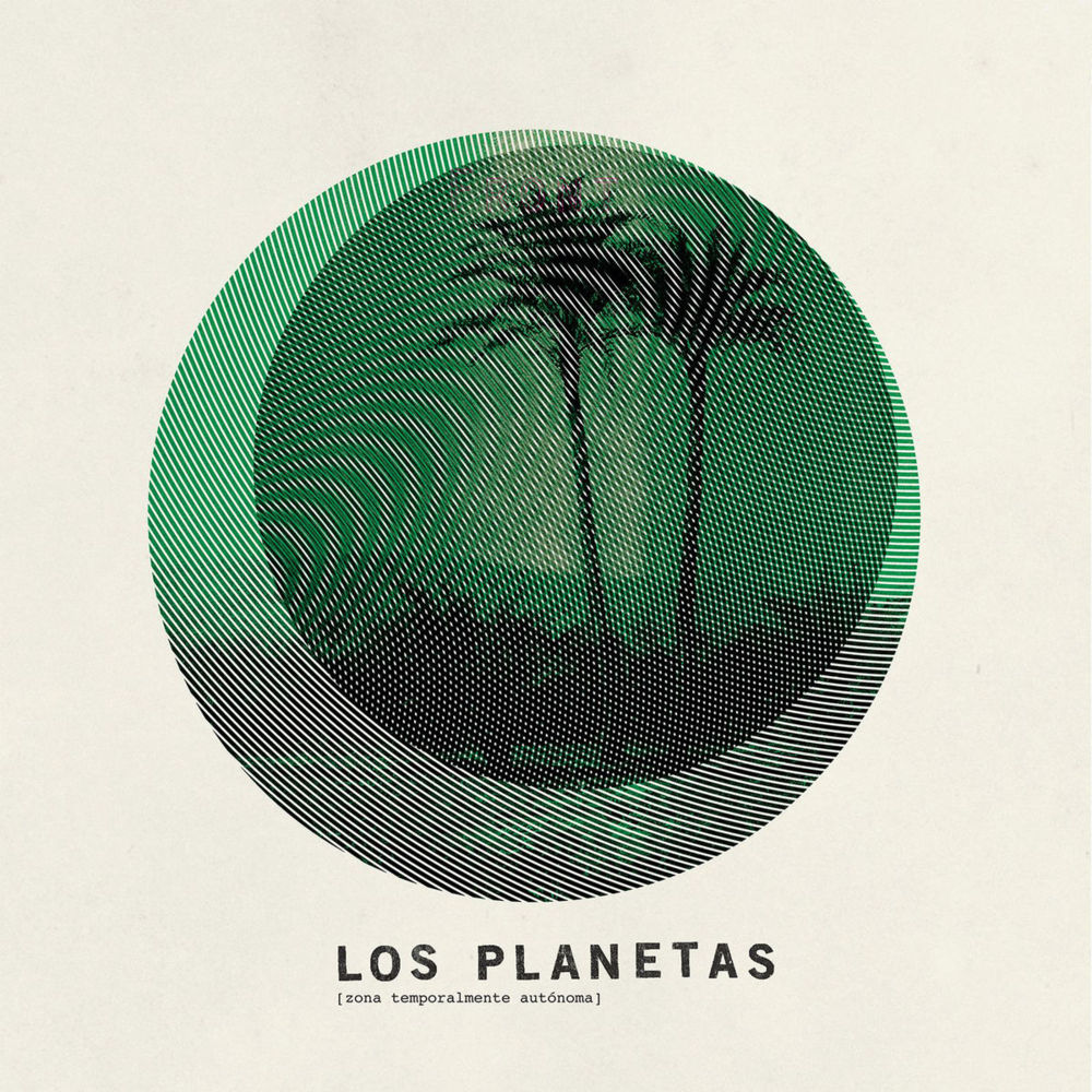 Zona Autónoma Permanente by Los Planetas