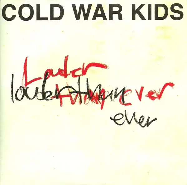 Album cover art for "Louder Than Ever" by Cold War Kids