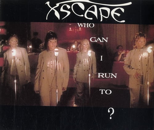 Who Can I Run To? by Xscape
