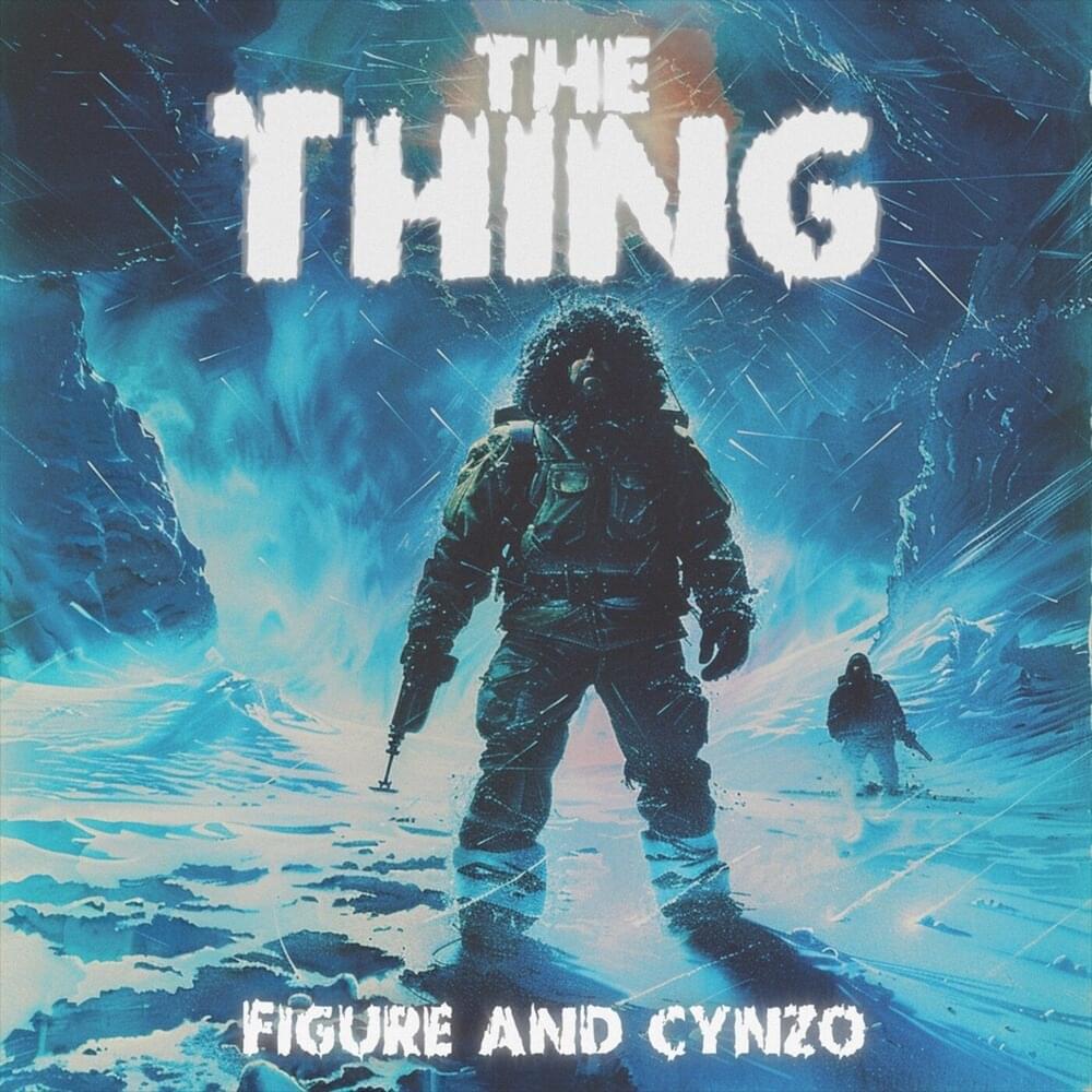 Album cover art for "The Thing" by Figure & Cynzo