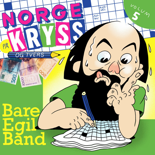 Hold kjeft, Astrid S! by Bare Egil Band