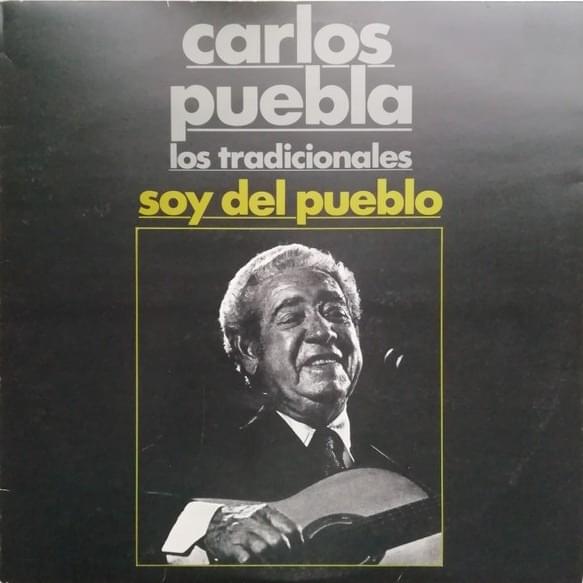 El Lobo Domesticado by Carlos Puebla y sus Tradicionales