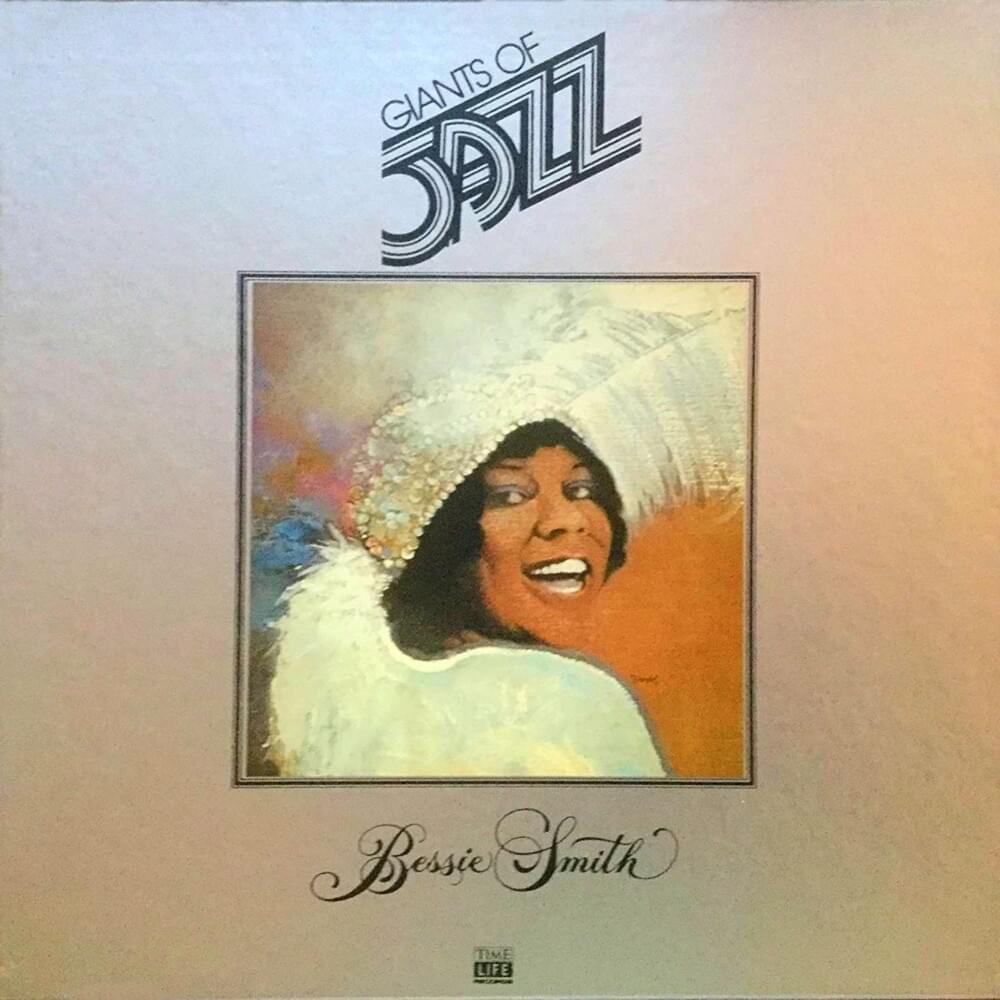 Cover image for Giants Of Jazz: Bessie Smith (Time Life)