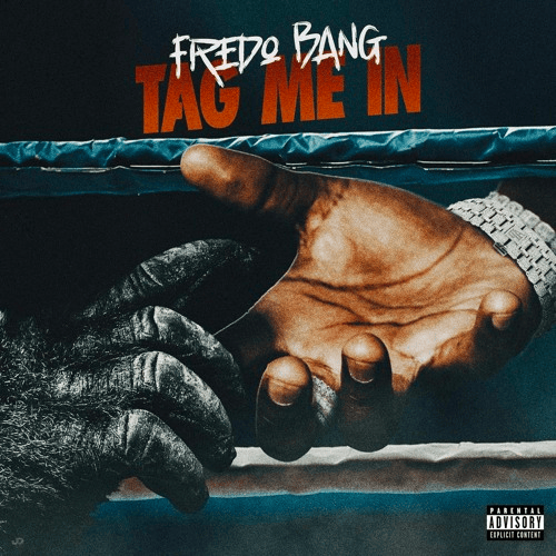 Album cover art for "Tag Me In" by Fredo Bang
