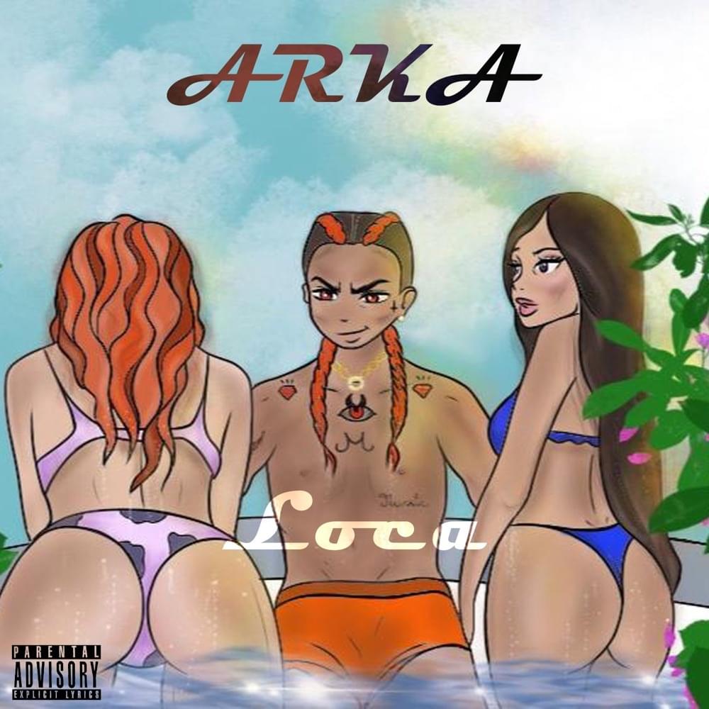Album cover art for "Loca" by Arka