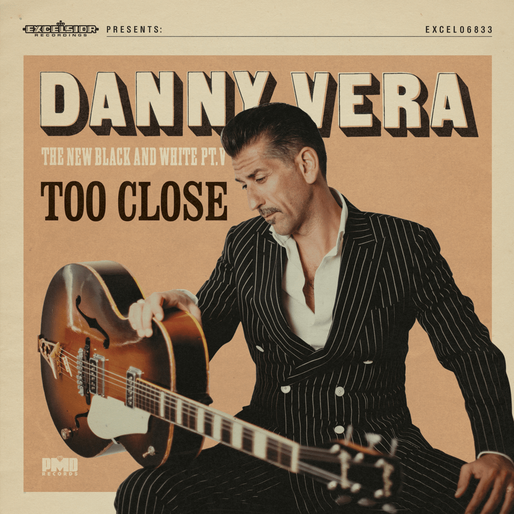 Album cover art for "Too Close" by Danny Vera
