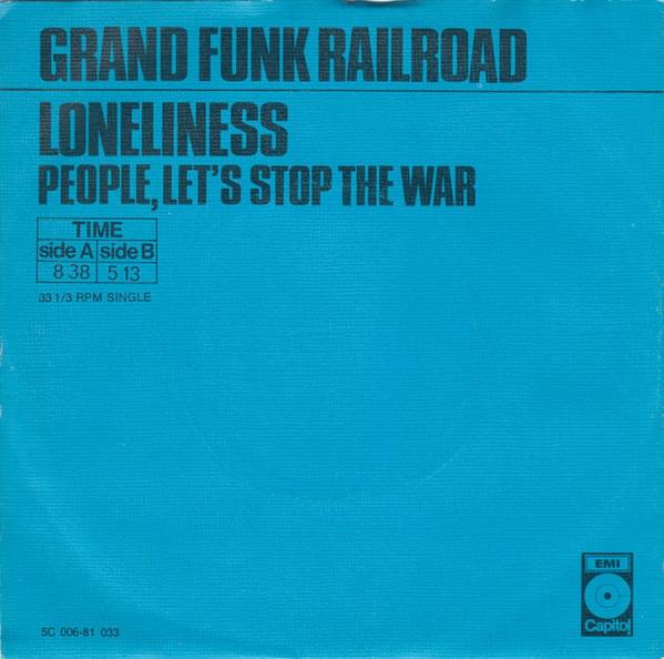 Album cover art for "Loneliness" by Grand Funk Railroad