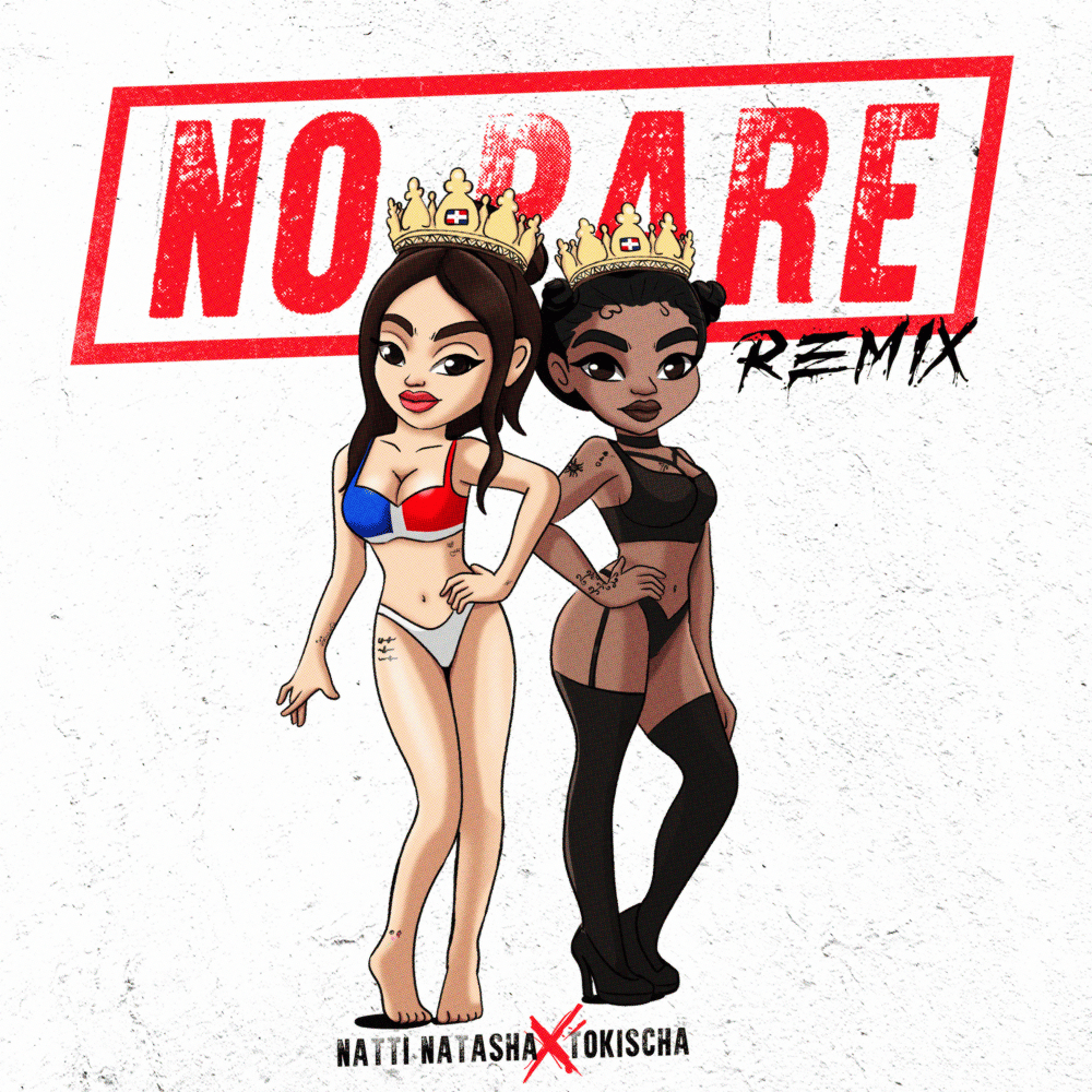 Album cover art for "NO PARE (REMIX)" by NATTI NATASHA