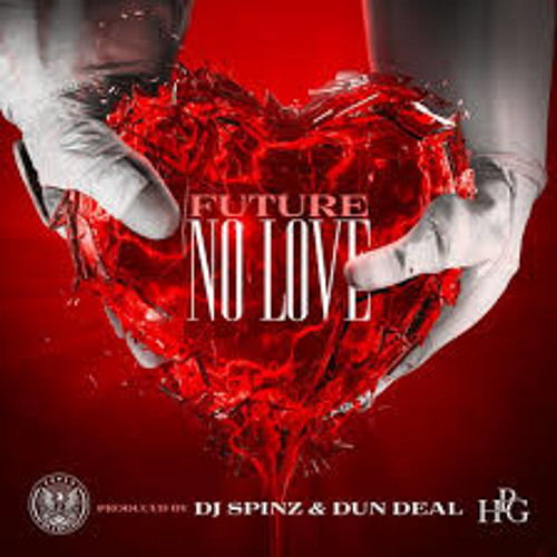 Album cover art for "No Love" by DJ Spinz
