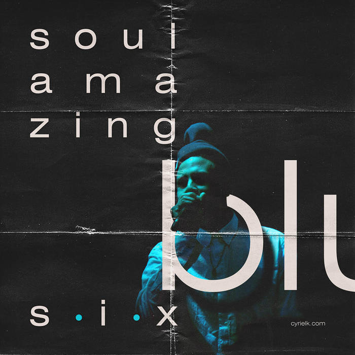 Cover image for Soul Amazing (Part Six)