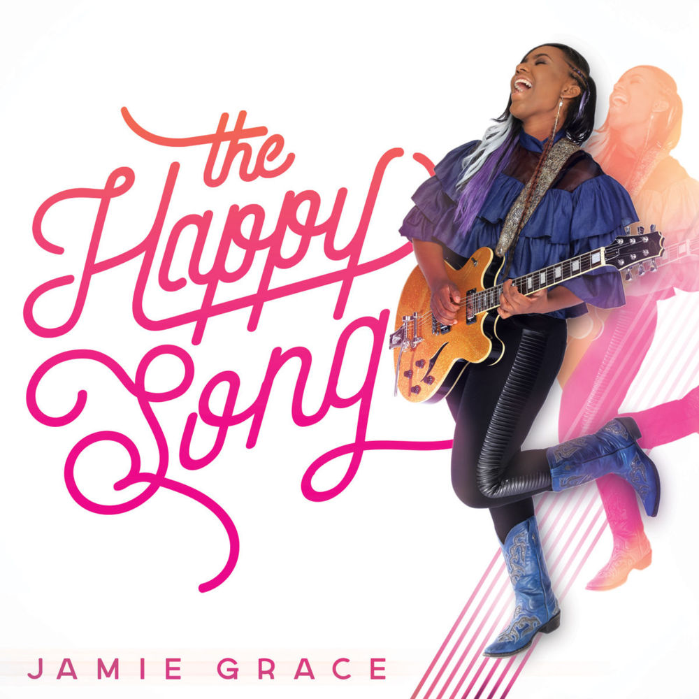The Happy Song by Jamie Grace
