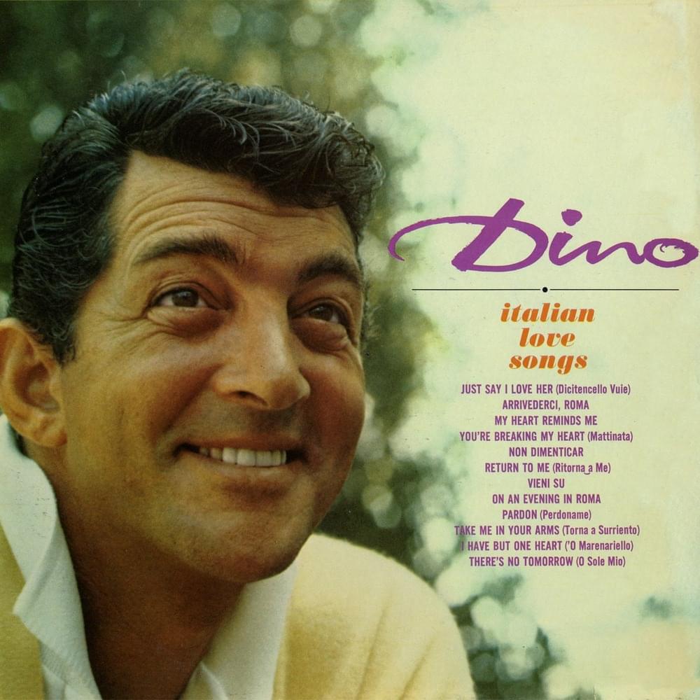 Album cover art for "I Have But One Heart (’O Marenariello)" by Dean Martin
