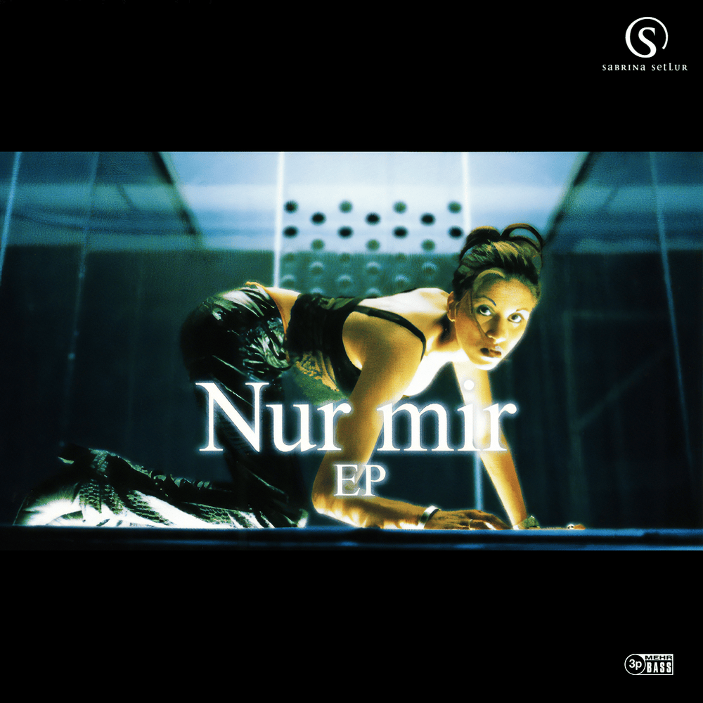 Nur mir by Sabrina Setlur