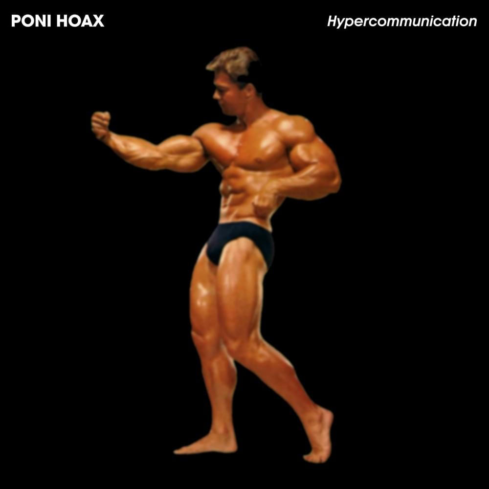 Album cover art for "Hypercommunication" by Poni Hoax