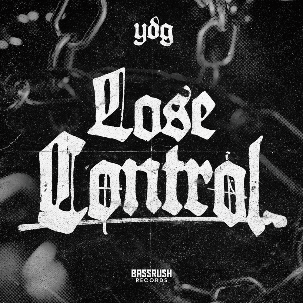 Lose Control by YDG